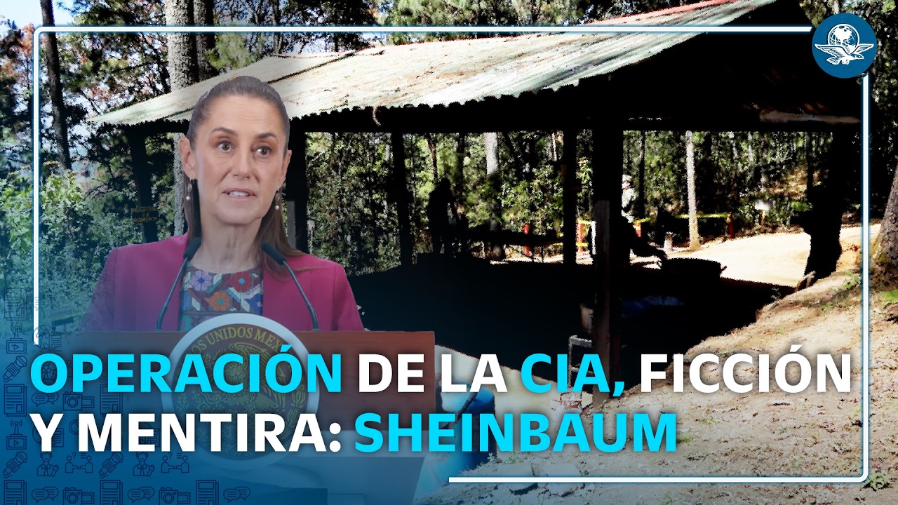 Sheinbaum ve conjura detrás del CIAgate #EnPortada