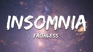 Download lagu Faithless - Insomnia (Danny Byrd Bootleg) (Lyrics) mp3