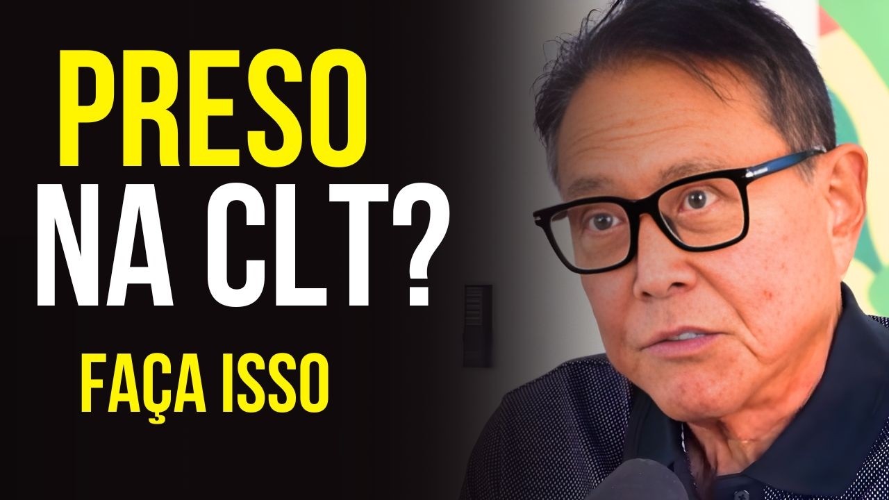 Como escapar da CLT (O Ciclo da Pobreza) - Robert Kiyosaki