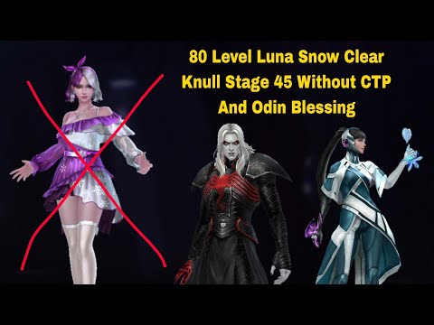 Luna Snow 80 Level WBL Knull Stage 45 Clear Without CTP And Odin Blessing - Marvel Future Fight