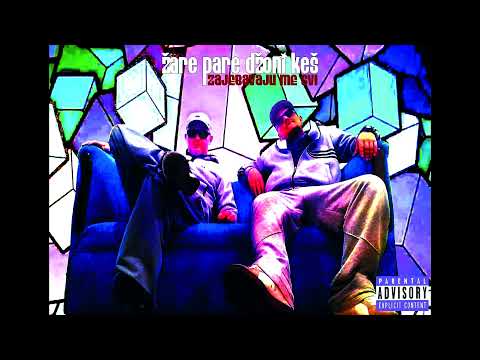 ŽarePare & DžoniKeš - Zajebavaju me svi