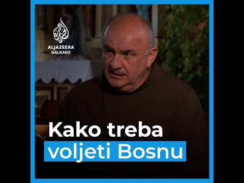 Fra Mirko Majdanžić: Kako voljeti Bosnu i Hercegovinu?
