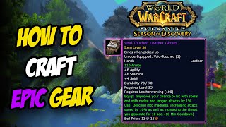 How to Craft EPIC Gear In Season of Discovery