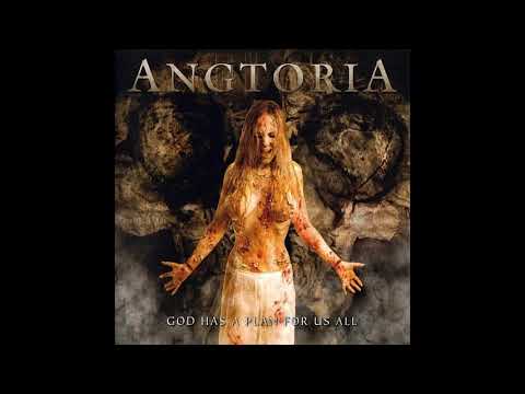 Angtoria - God Has a Plan for Us All (Full Album)