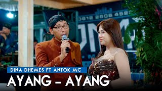 Download lagu Ayang Ayang - Dina Dhemes Ft Antok - Admaja Music - Ranzpro audio ( Duh dewa dewaning asmara ) mp3