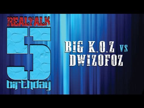 Dwizofoz vs Big KOZ