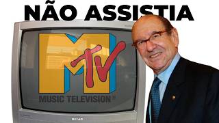 O dono da MTV não assistia a emissora