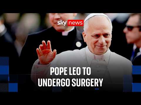 Pope Leo to undergo surgery to remove lung nodule