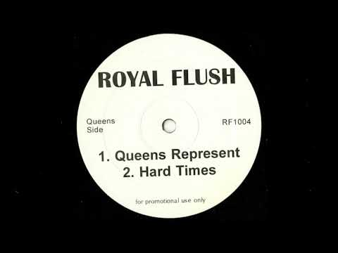Royal Flush ‎– Hard Times (feat. Noreaga)