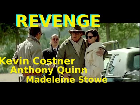 🔥REVENGE | Kevin Costner | Antony Quinn | Hollywood English Action Movie | Blockbuster Classic Movie