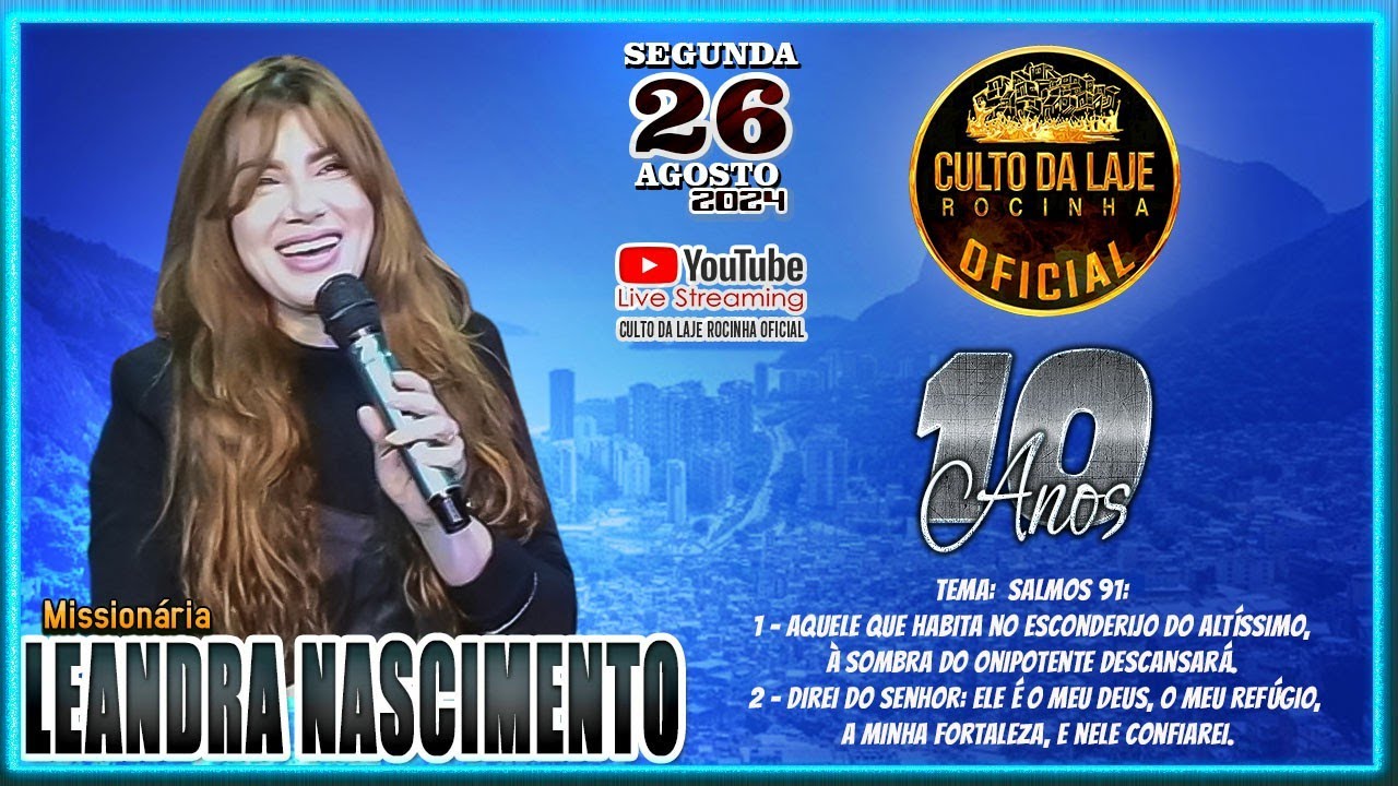 MISS. LEANDRA NASCIMENTO ( 4º DIA DA FESTIVIDADE DE 10 ANOS CULTO DA LAJE ) - DIA 26 / AGOSTO / 2024