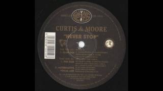 Curtis & Moore feat Dawn Dawkins - Never Stop (Alternate Vocal Mix)