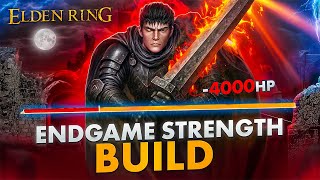 Elden Ring Best Endgame Strength Build 2025