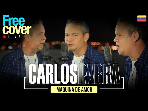 [Free Cover] Carlos Parra  (Maquina de Amor)
