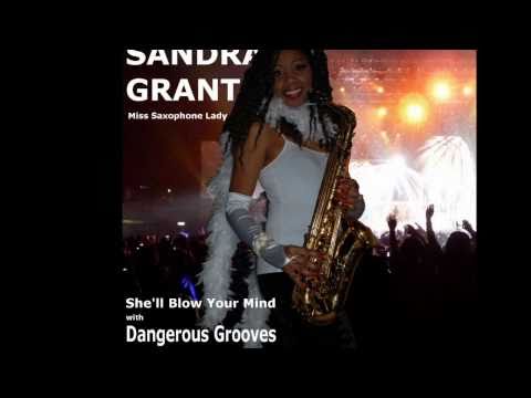 Sandra Grant - Dangerous Groove (drums, saxophone and flute mix) from CD