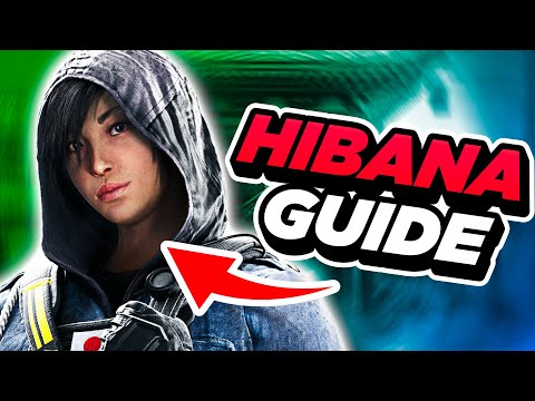 THE ONLY HIBANA GUIDE YOU WILL EVER NEED | Rainbow Six: Siege