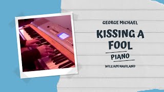 George Michael: Kissing A Fool (piano cover)