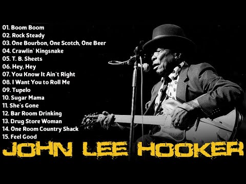 John Lee Hooker - Old Blues Music | Greatest Hits - Full Album