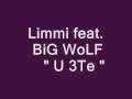 U 3te UnFamE (Ft. Big Wolf)