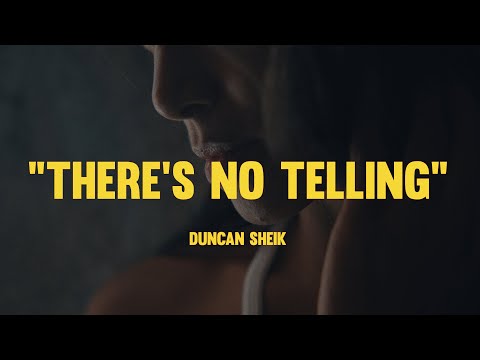 Duncan Sheik - There's No Telling (Official Video)