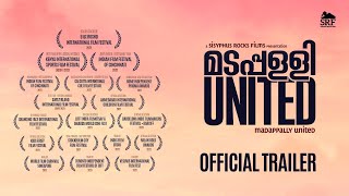Madappally United (Official Trailer)
