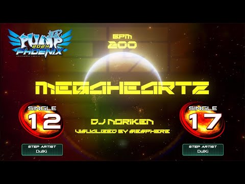 [PUMP IT UP PHOENIX] MEGAHEARTZ (메가하츠) S12, S17
