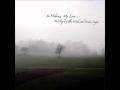 So Hideous, My Love - However Boldly Their Warm ...