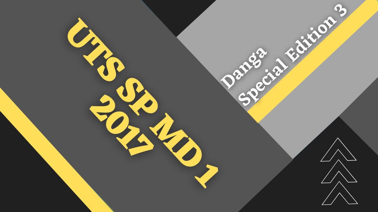 UTS SP Matematika Dasar 1 2017 | Danga Special Edition
