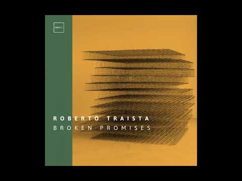 pb: Song Of The Day! Roberto Traista​ - Broken Promises (Original Mix) [ICONYC]