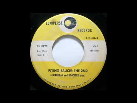 FLYING SAUCER THE 2ND ~ BUCHANAN and GOODMAN