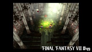 「失敗作の物語」FINAL FANTASY Ⅶ 実況 #49