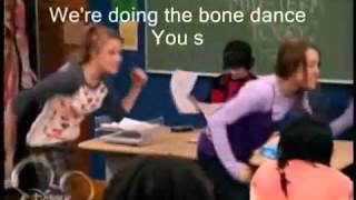 Bone Dance - Hannah Montana w/Lyrics