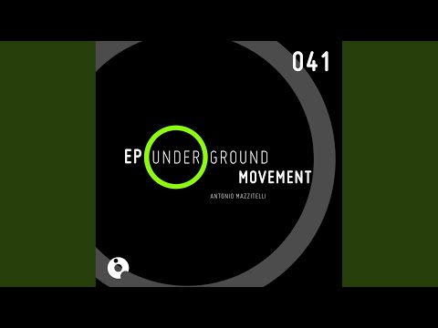 Underground Movement (Original Mix)