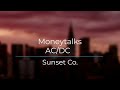 Moneytalks AC DC Legendado Tradução