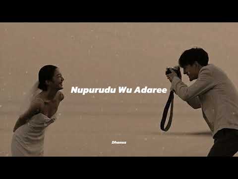 Nupurudu wu adaree (slowed+reverb) Hagumbara neth kalman pura