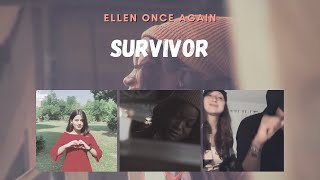 Survivor Ellen Once Again