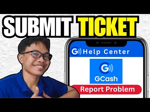 How to Submit a Ticket in GCash 2025