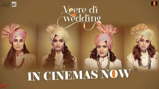 Veere Di Wedding Video