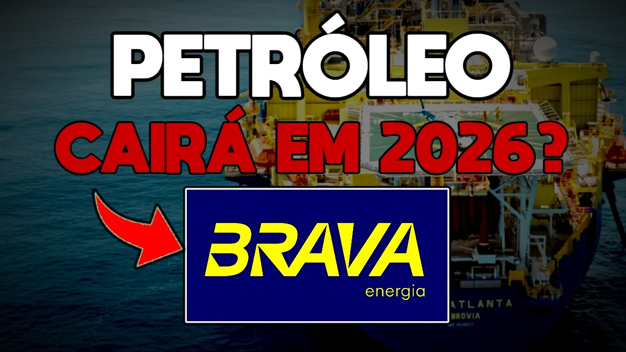 BRAV3: Petróleo Cairá para US$ 50,00 em 2026 - O que fazer?