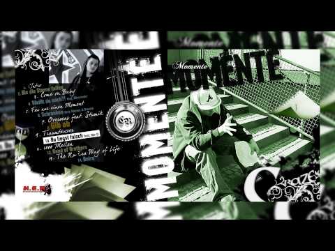MOMENTE - 04 Weißt du noch?! - C-RAZE feat. Mircovski