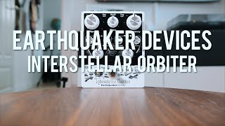 Video thumbnail for Earthquaker Devices Interstellar Orbiter (demo) by Living Room GD