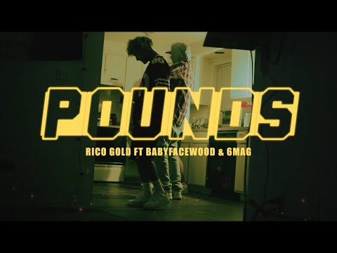 “Pound$” Rico Gold Ft babyFacewood & 6mag (OfficialMusicVideo) Shot by @Ivan_shoots