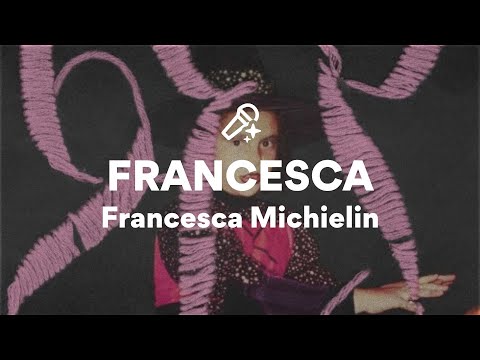 Francesca Michielin, FRANCESCA (Testo/Lyrics)