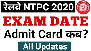 Railway NTPC Exam Date 2020 || RRB NTPC Admit Card 2020 || RRB NTPC Exam