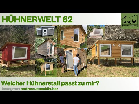 Hühnerwelt 62 Viele Hühnerstall Möglichkeiten - Welcher passt zu mir? 2023
