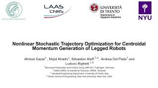 Nonlinear Stochastic Trajectory Optimization for Motion Generation of Legged Robots.