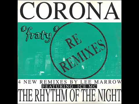 Corona feat. Ice MC - The Rhythm Of The Night (Space Remix) (1994)