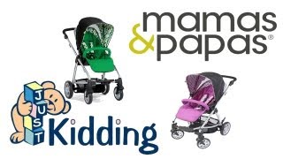 Mamas and Papas Sola Pushchair Demonstration || justkiddingonline.co.uk