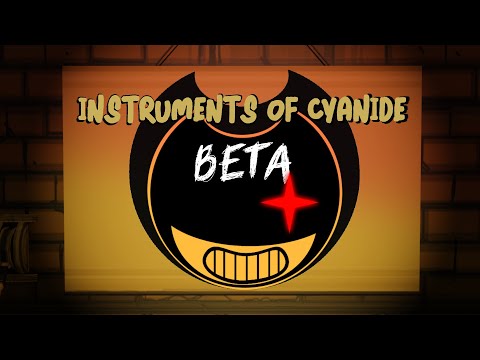Instruments of Cyanide Beta Full Version (Bendy chapter 3 Song (DAGames))