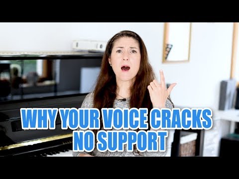 Why Your Voice Cracks - Lack Of Support